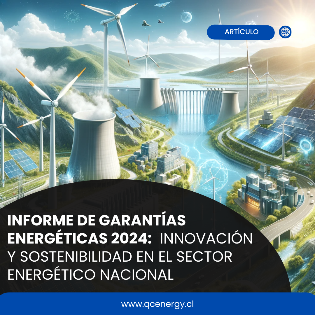 📊Informe de Garantías Energéticas 2024 Innovación y Sostenibilidad en el Sector Energético Nacional📊
