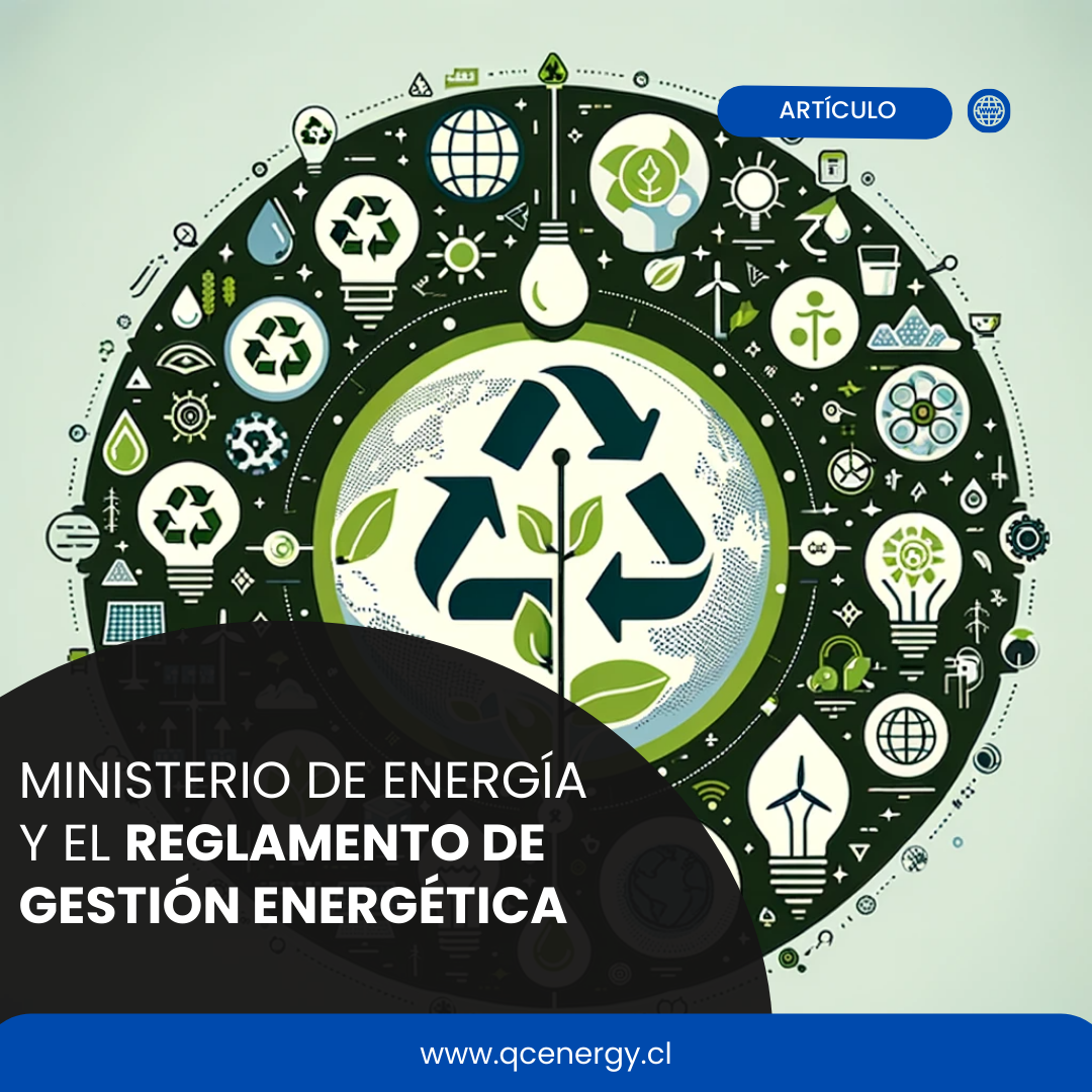 🔋 Ministerio de Energía y el Reglamento de Gestión Energética 🔌